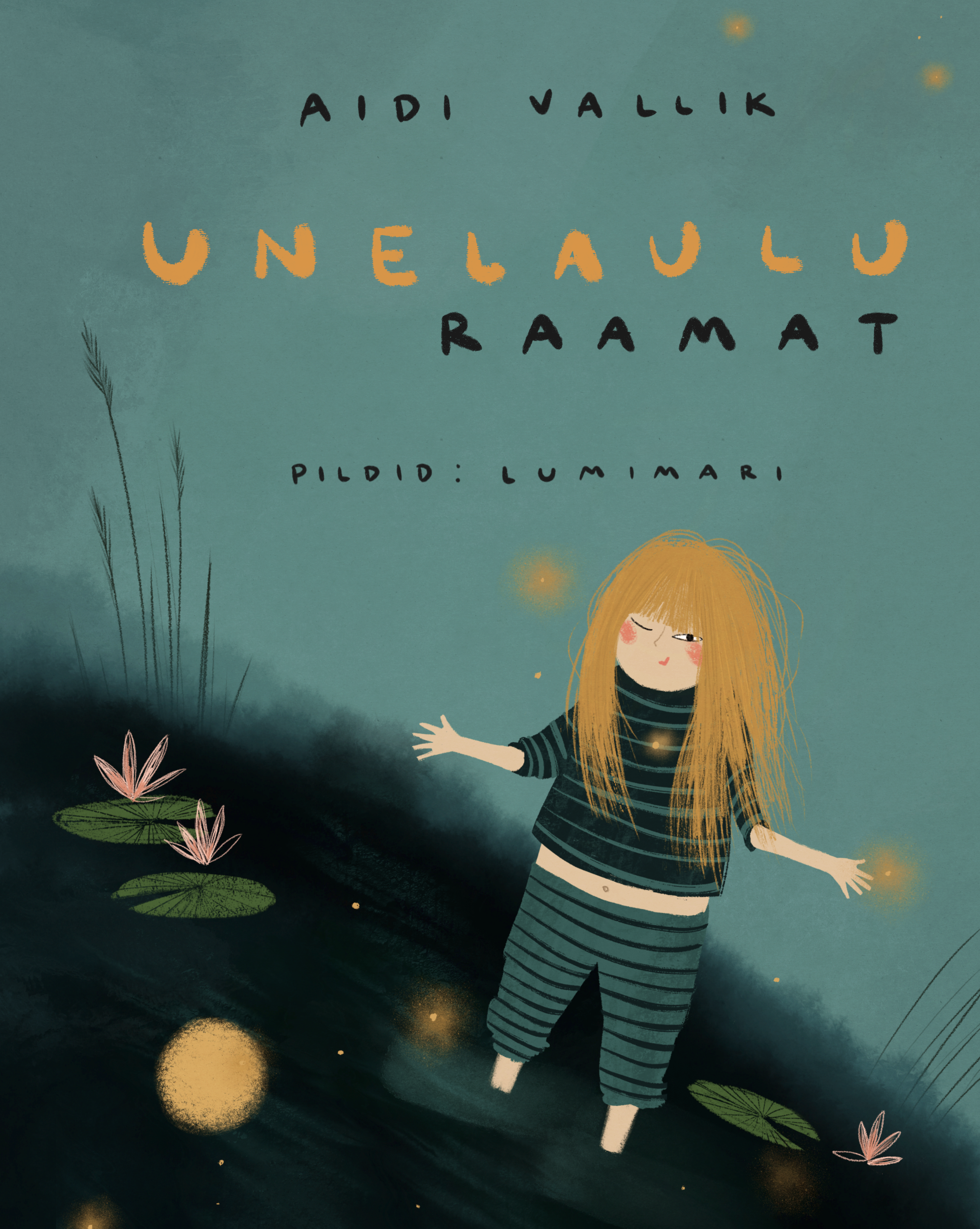 Unelauluraamat - Aidi Vallik