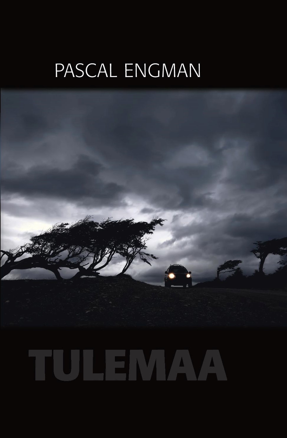 Tulemaa - Pascal Engman