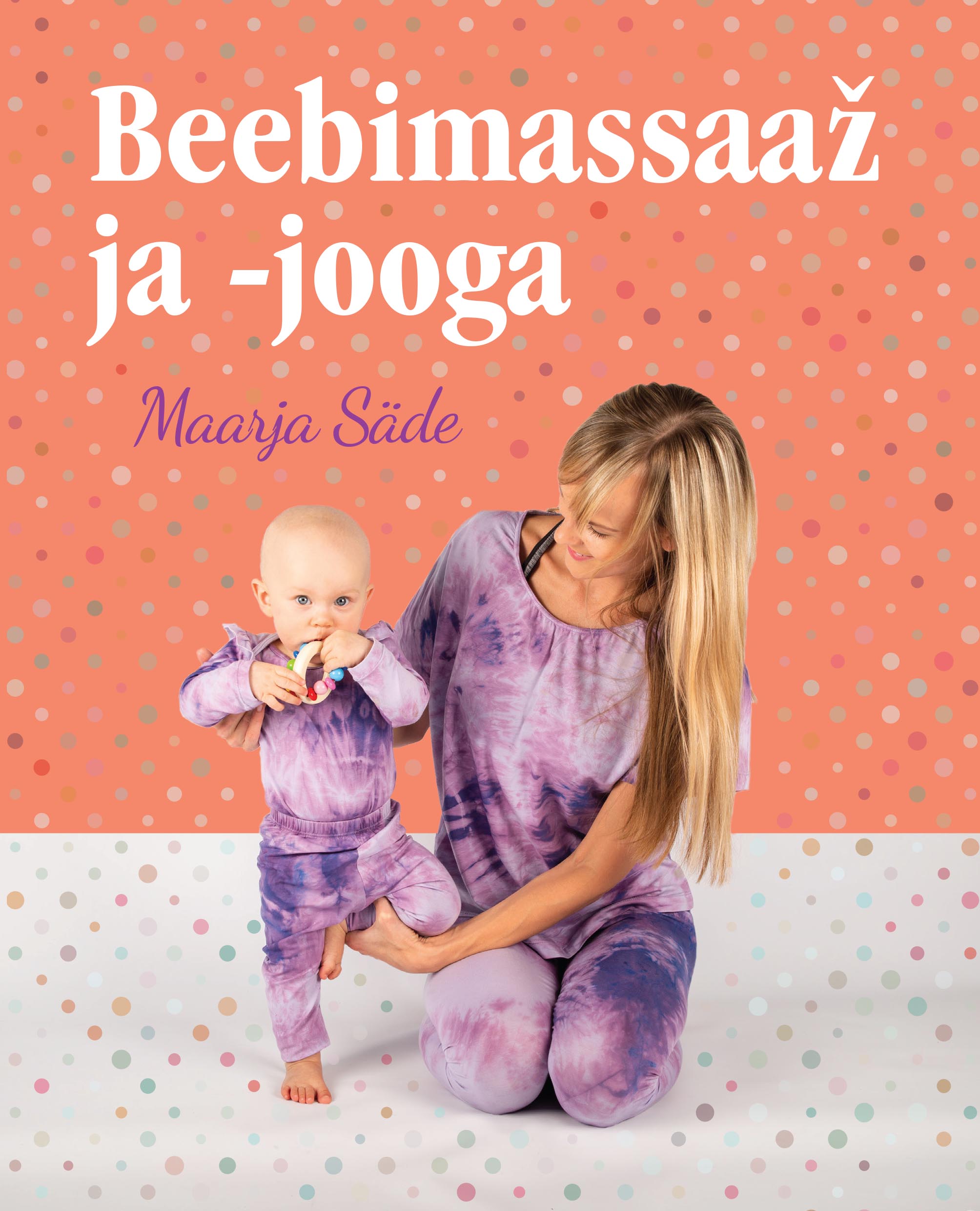 BEEBIMASSAAŽ JA -JOOGA