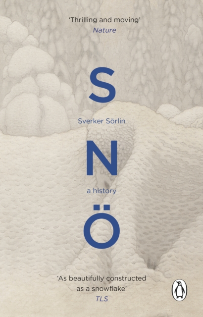 Snö: A History