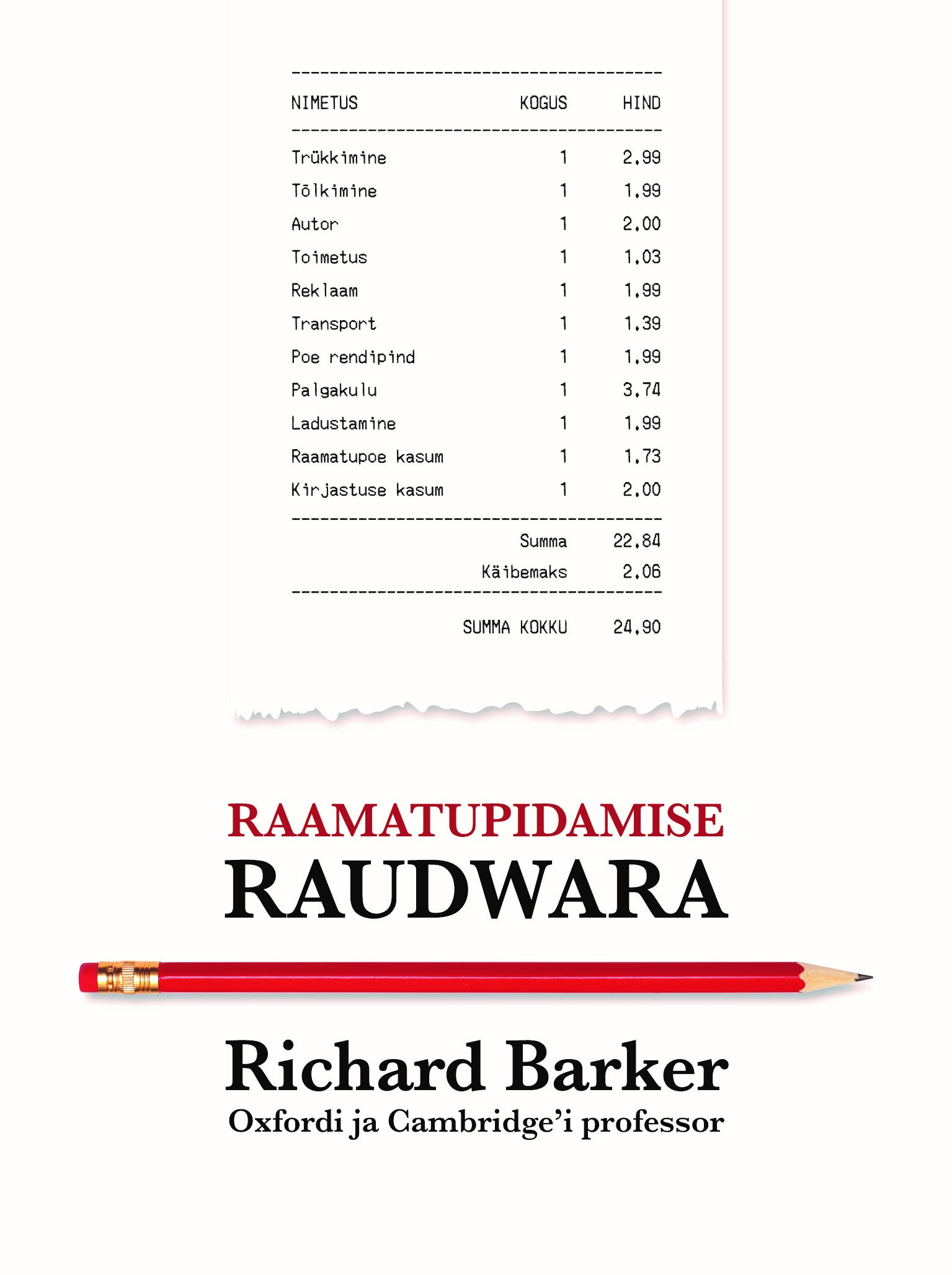 Raamatupidamise raudwara - Richard Barker