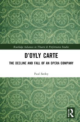 D’Oyly Carte - Paul Seeley