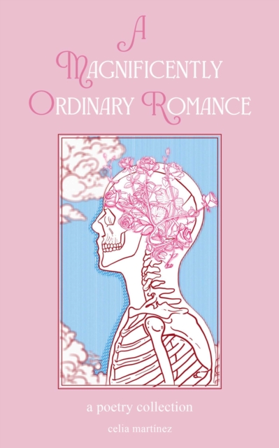 Magnificently Ordinary Romance