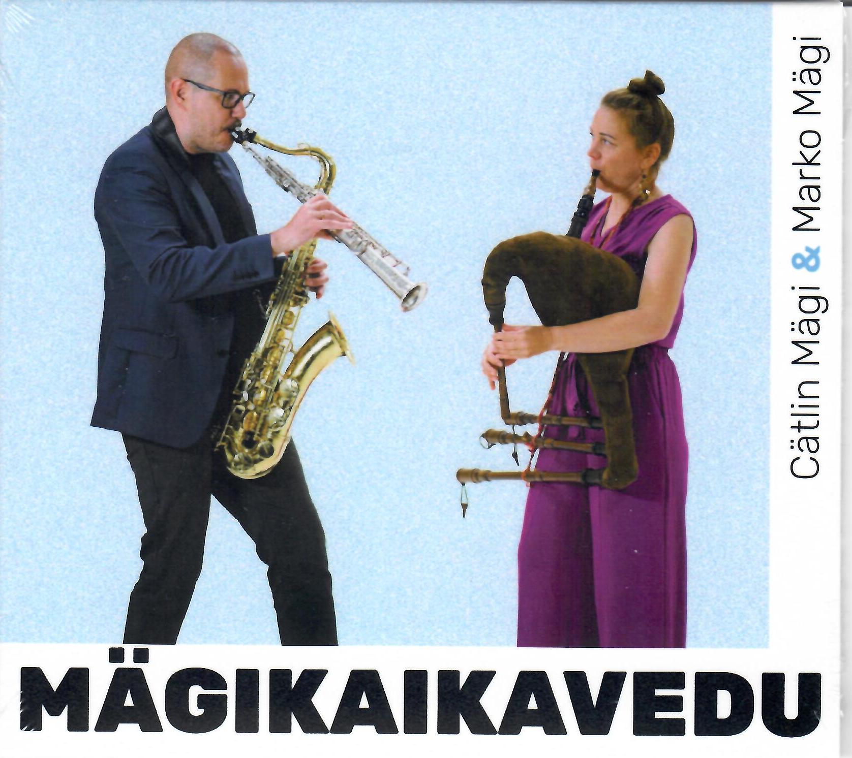 Cätlin Mägi & Marko Mägi - Mägikaikavedu (2025) CD