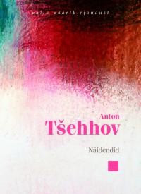E-raamat: Näidendid. Anton Tšehhov