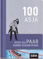 100 asja, mida iga paar korra tegema peaks