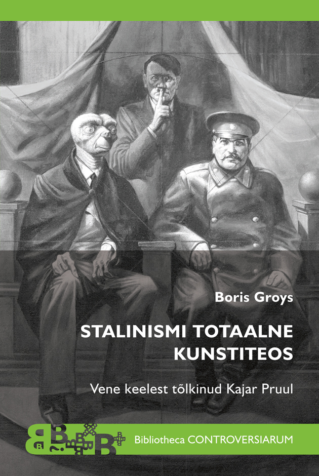 Stalinismi totaalne kunstiteos - Boris Groys