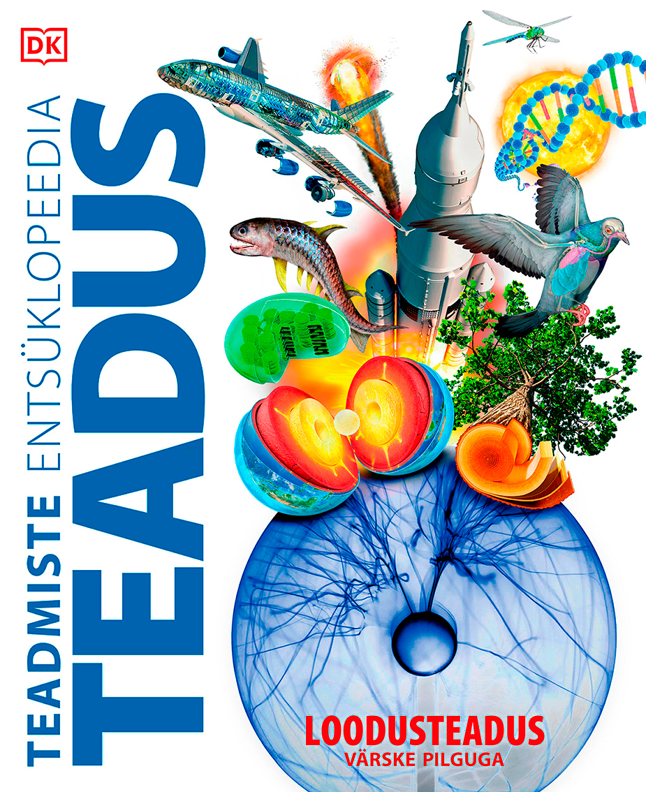 TEADUS. TEADMISTE ENTSÜKLOPEEDIA