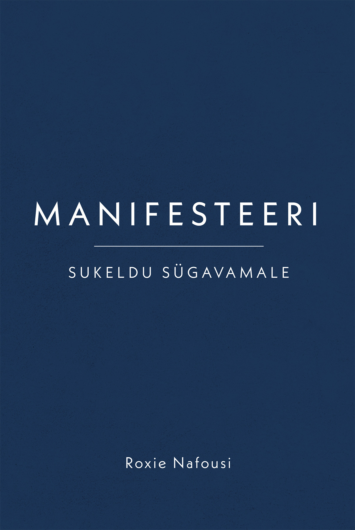 Manifesteeri. Sukeldu sügavamale