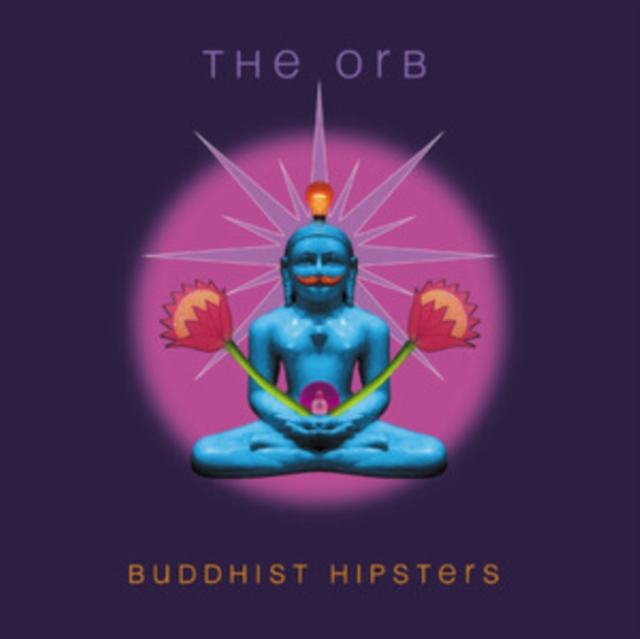 The Orb - Buddhist Hipsters (2025)