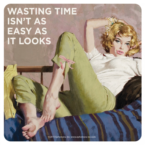 KLAASIALUS RETRO HUMOUR: WASTING TIME