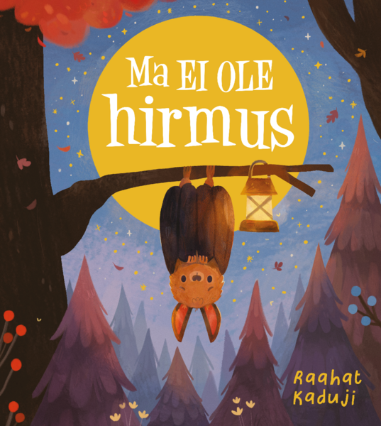 Ma ei ole hirmus