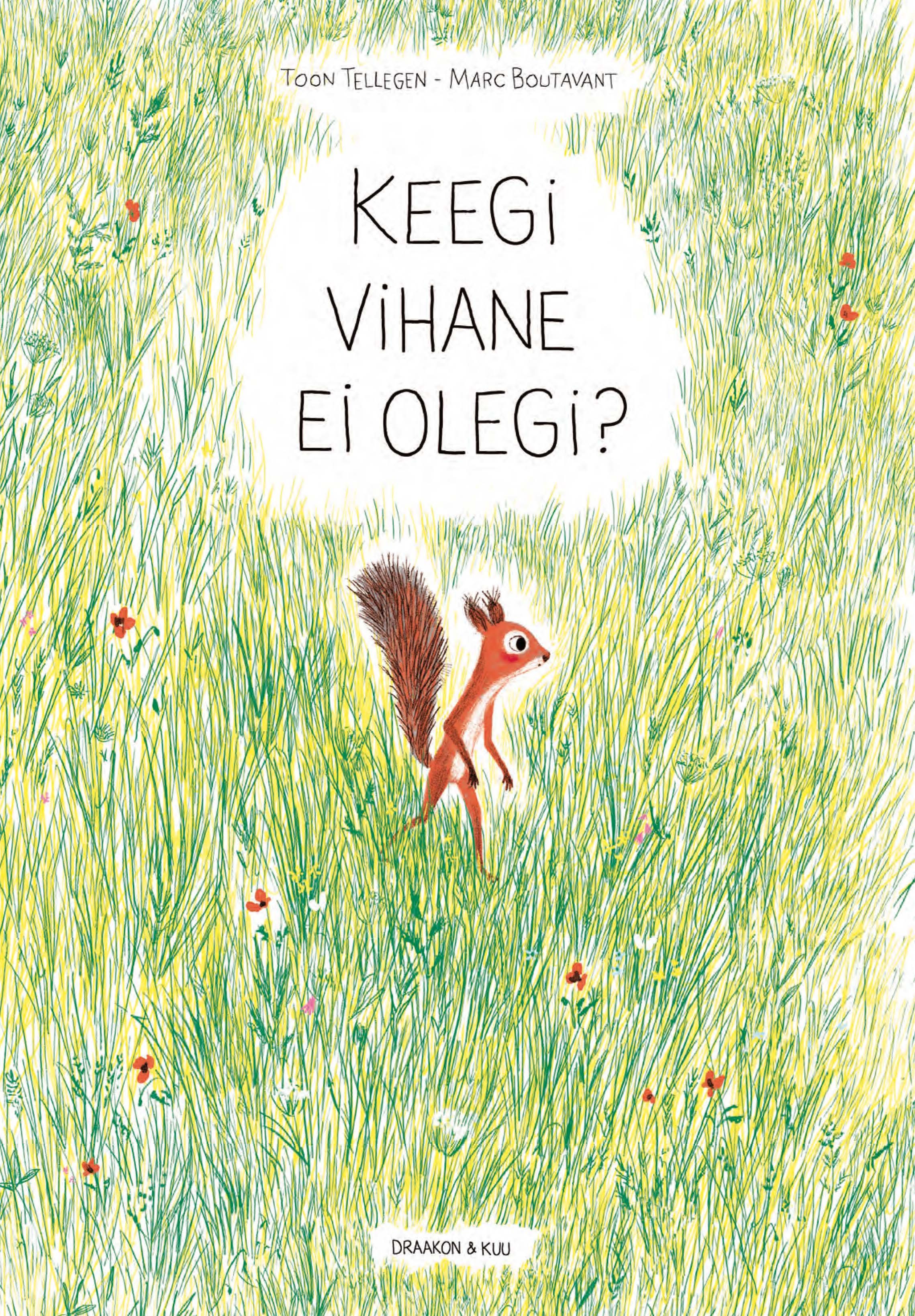 Keegi vihane ei olegi?