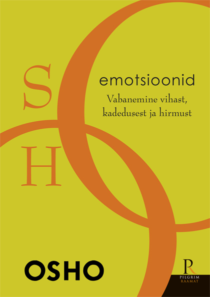 EMOTSIOONID. VABANEMINE VIHAST, KADEDUSEST JA HIRMUST