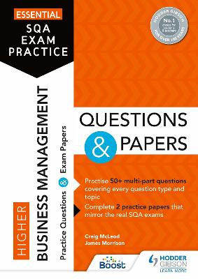 Essential SQA Exam Practice: Higher Business Management Questions and Papers - Craig Mcleod, James Morrison