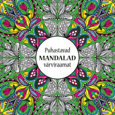 PUHASTAVAD MANDALAD. VÄRVIRAAMAT