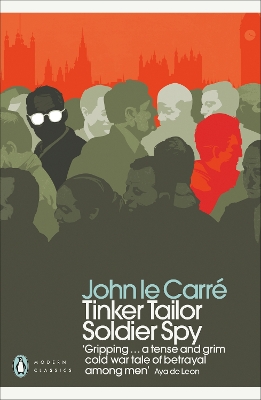 Tinker Tailor Soldier Spy - John Le Carre`
