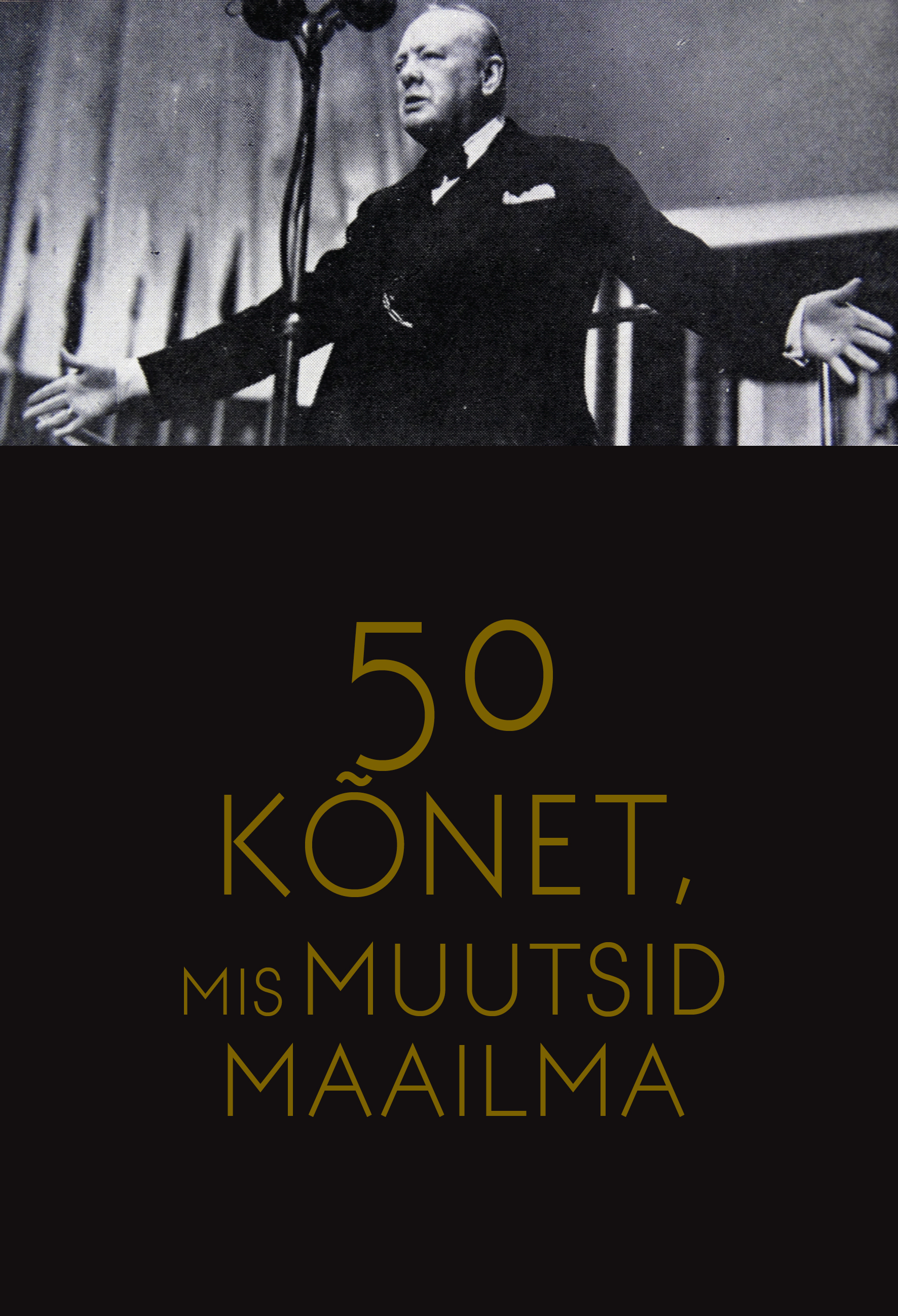 50 kõnet, mis muutsid maailma