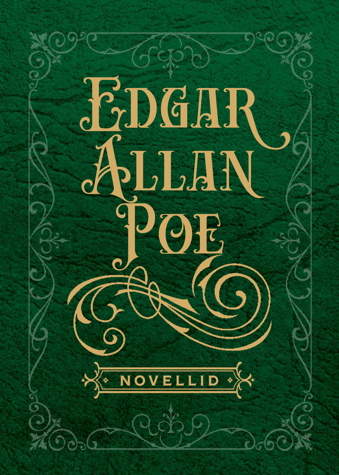 EDGAR ALLAN POE NOVELLID