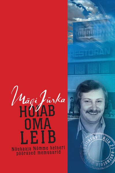 E-raamat: Hoiab oma leib