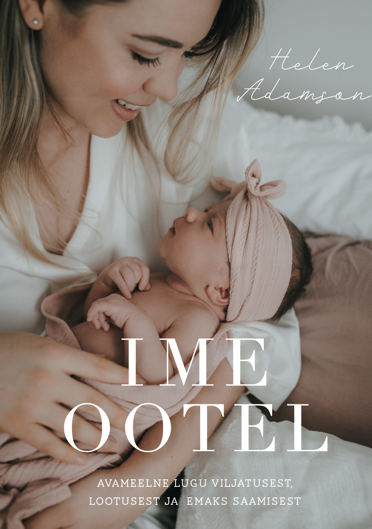 Ime ootel - Helen Adamson