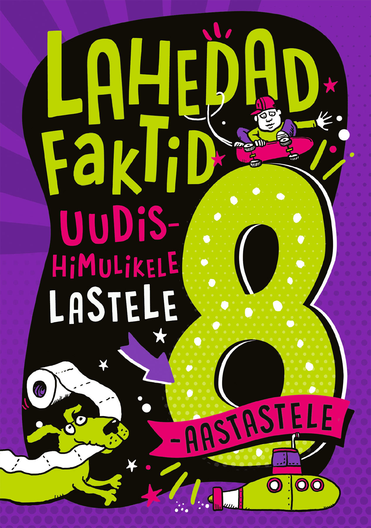 Lahedad faktid uudishimulikele 8-aastastele lastele