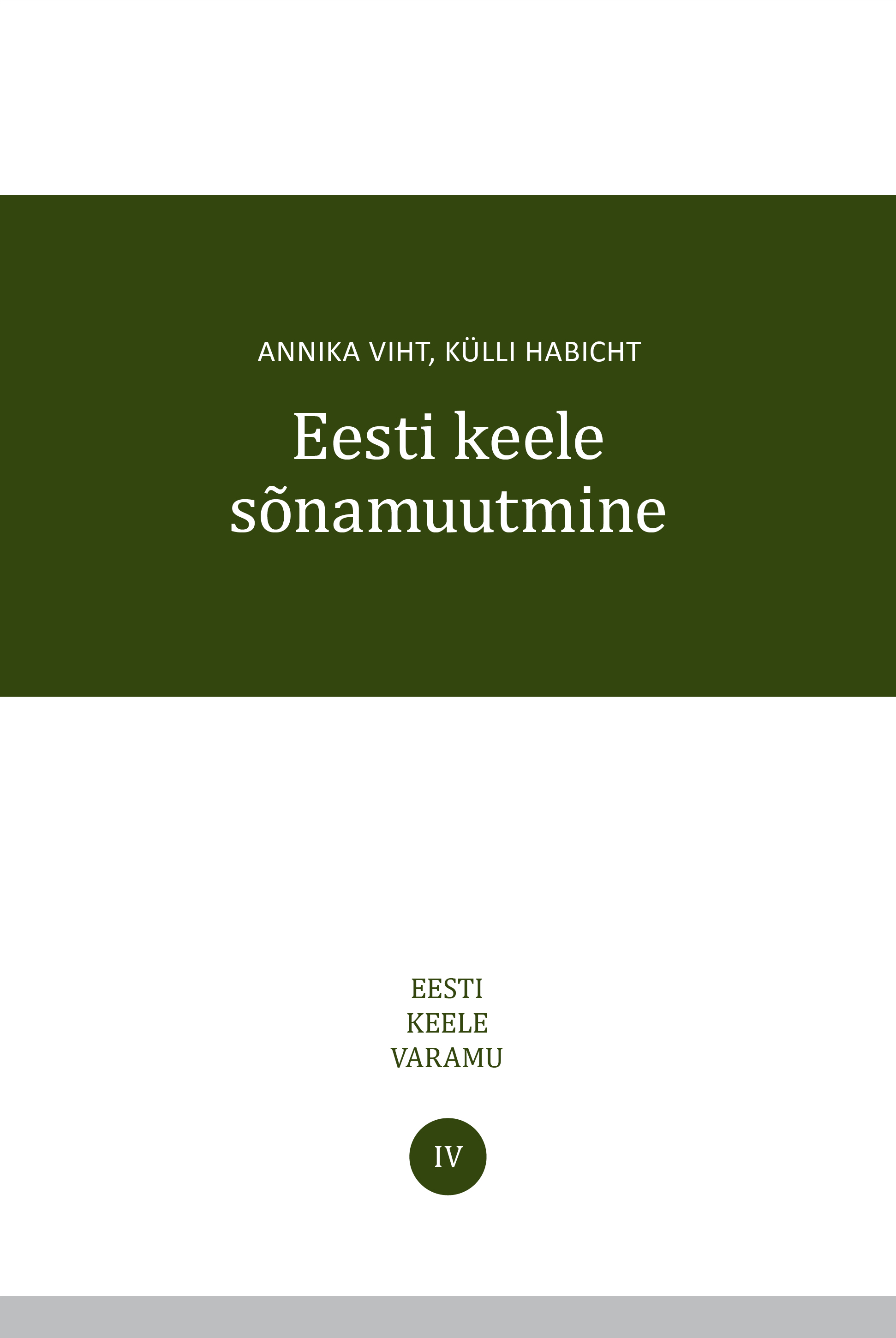 EESTI KEELE SÕNAMUUTMINE