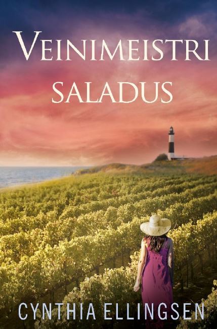 Veinimeistri saladus - Cynthia Ellingsen