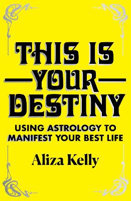 This Is Your Destiny
