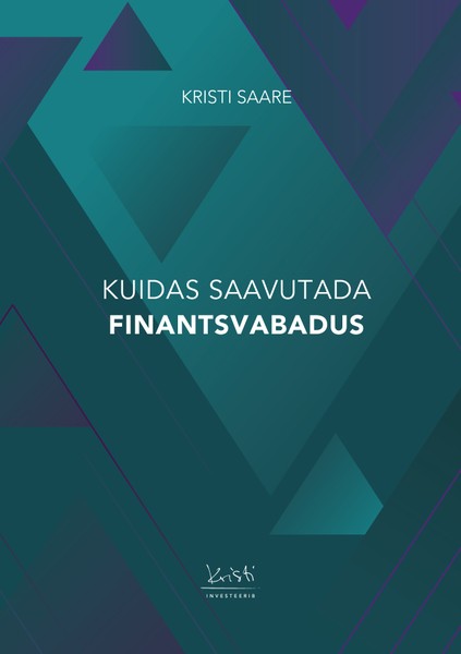 E-raamat: Kuidas saavutada finantsvabadus