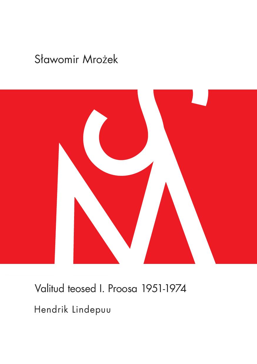 VALITUD TEOSED I. PROOSA 1951-1974