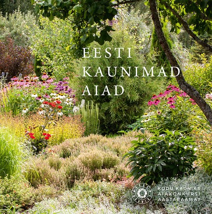E-raamat: Eesti kaunimad aiad 2