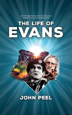 The Life of Evans