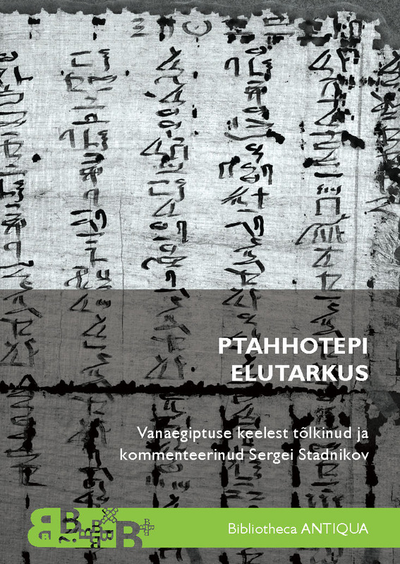 E-raamat: Ptahhotepi elutarkus
