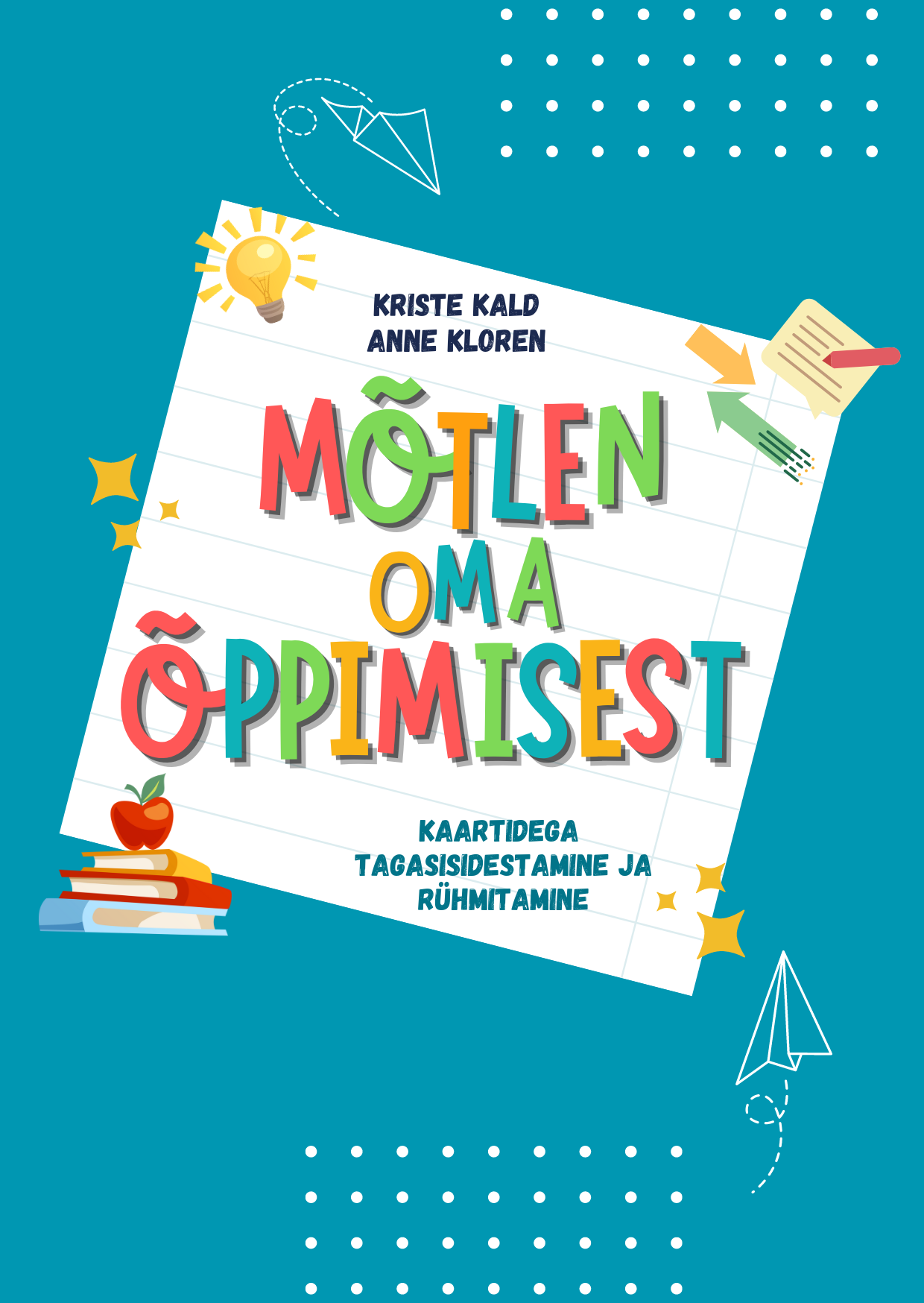 Mõtlen oma õppimisest