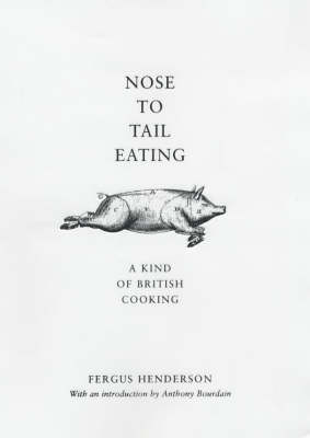 Nose to Tail Eating