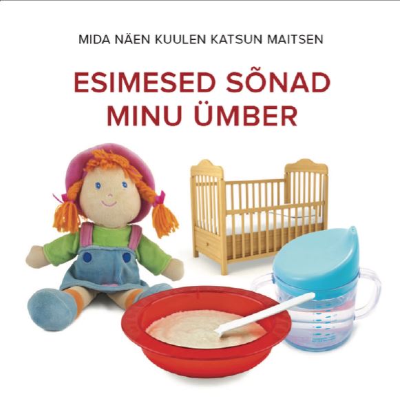 ESIMESED SÕNAD MINU ÜMBER