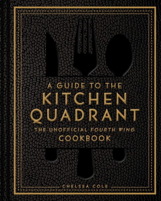 A Guide to the Kitchen Quadrant