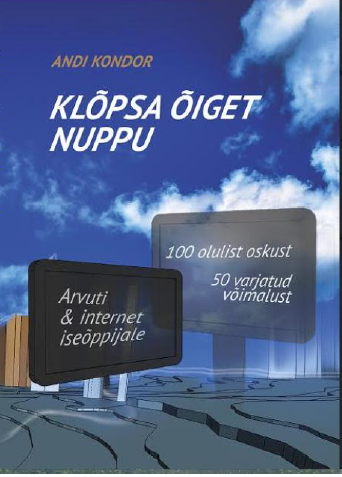 E-raamat: KLÕPSA ÕIGET NUPPU