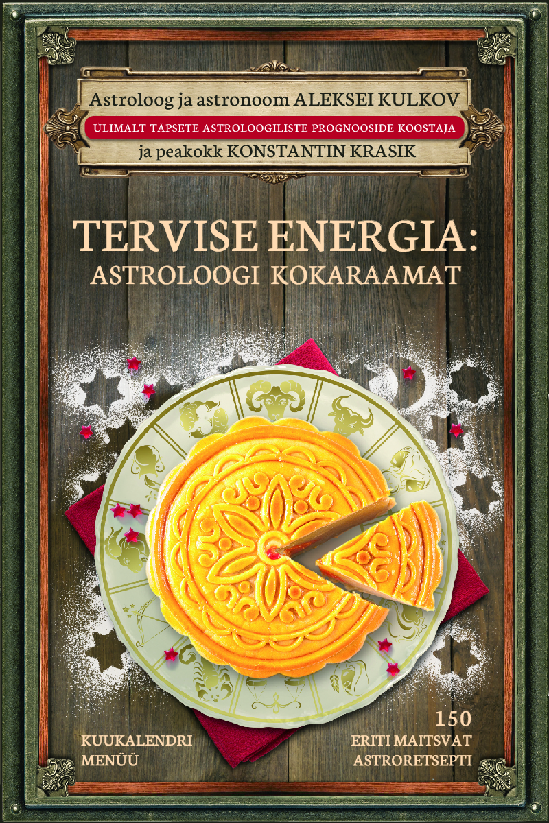 TERVISE ENERGIA. ASTROLOOGI KOKARAAMAT