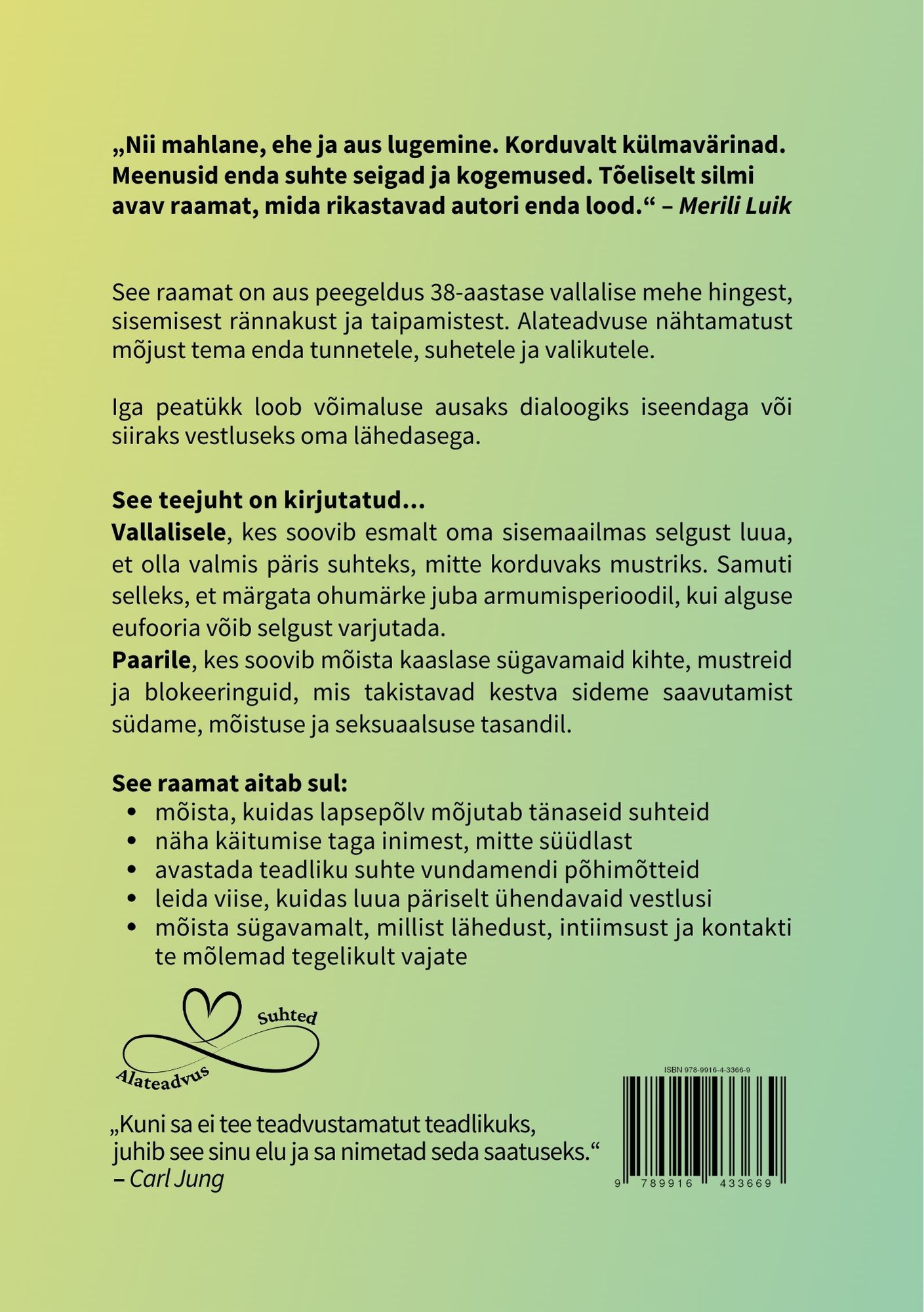Tunne ennast, mõista teda