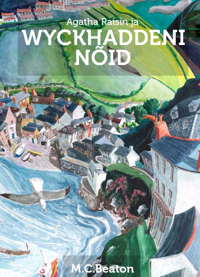 Agatha Raisin ja Wyckhaddeni nõid - M.c. Beaton