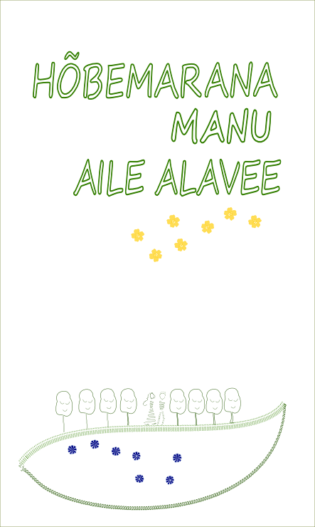 HÕBEMARANA MANU - Aile Alavee