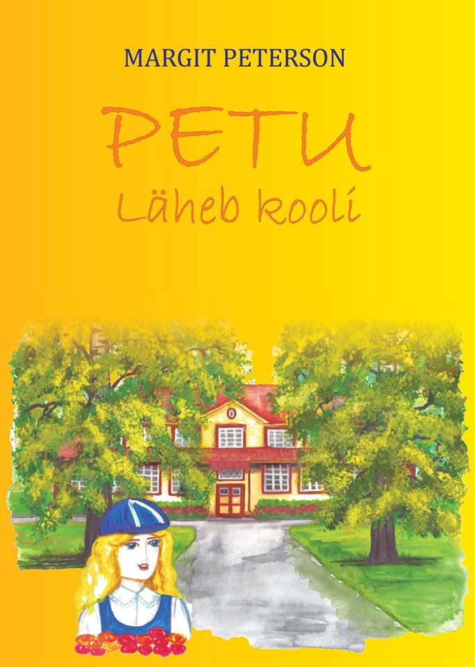 Petu läheb kooli - Margit Peterson