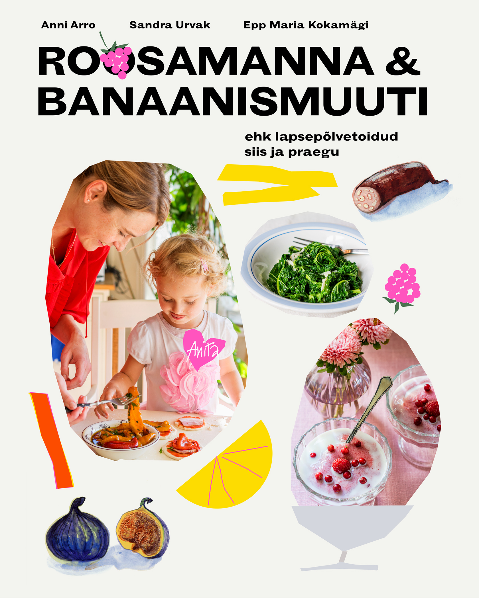ROOSAMANNA & BANAANISMUUTI 