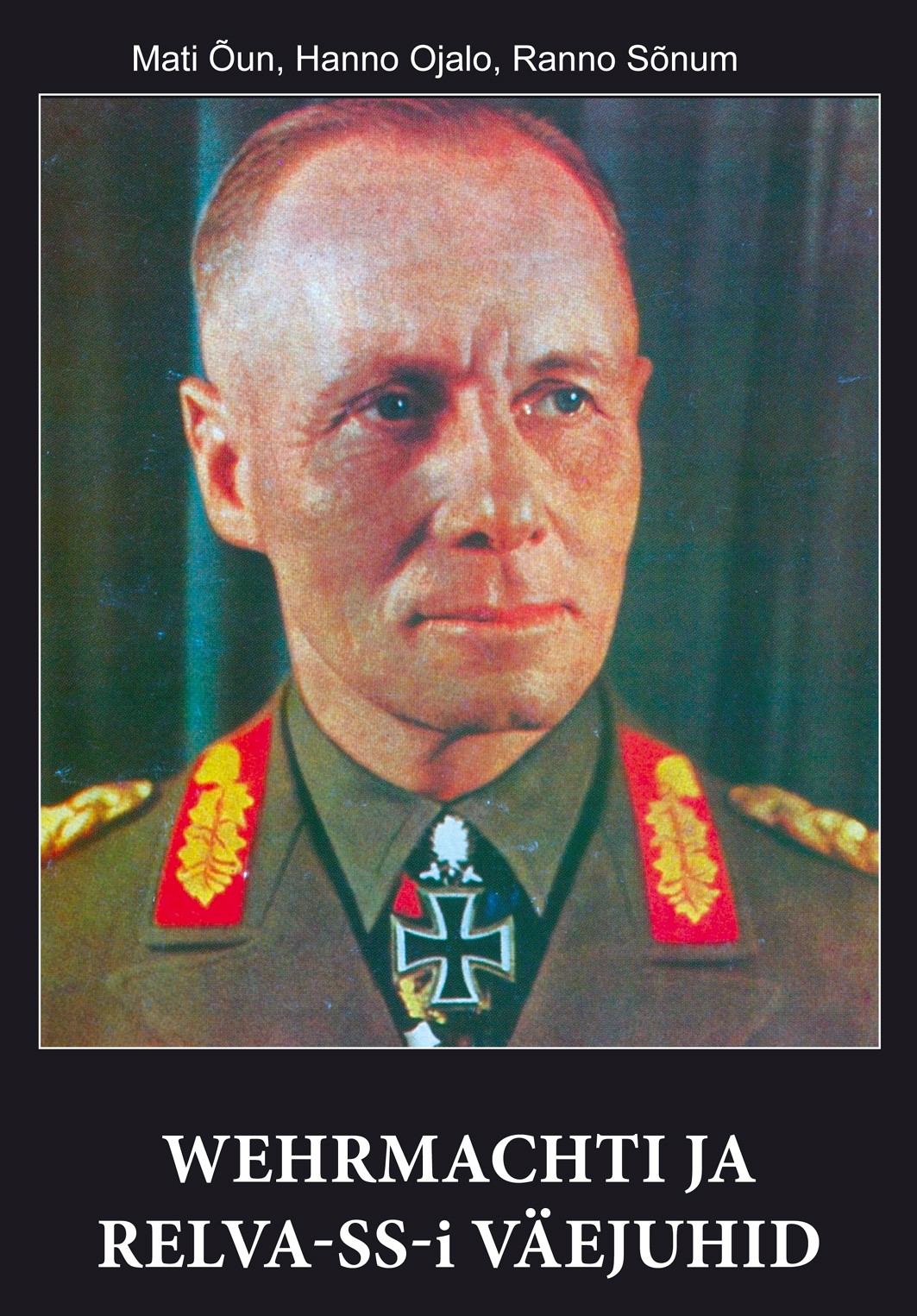WEHRMACHT-i ja RELVA-SS-i VÄEJUHID