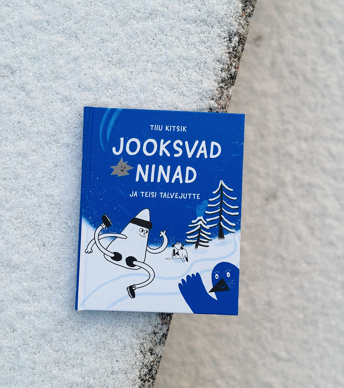 Jooksvad ninad ja teisi talvejutte - Tiiu Kitsik