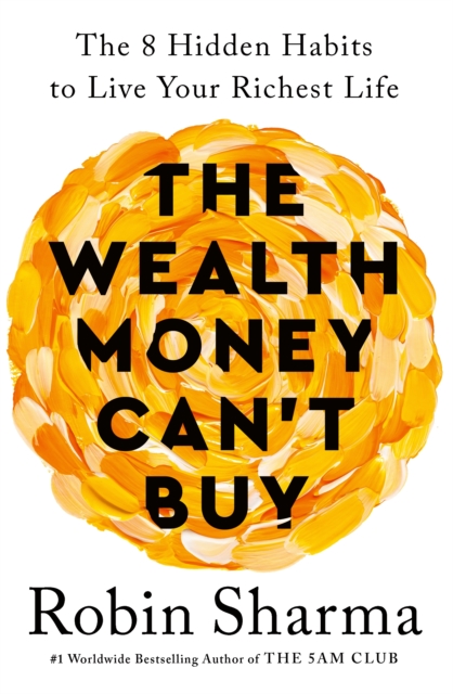 Wealth Money Can't Buy