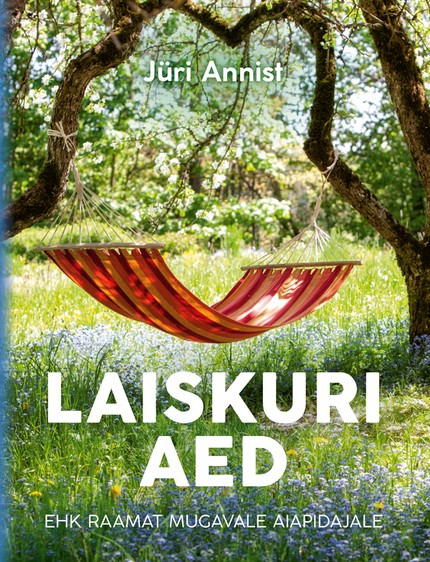 E-raamat: Laiskuri aed