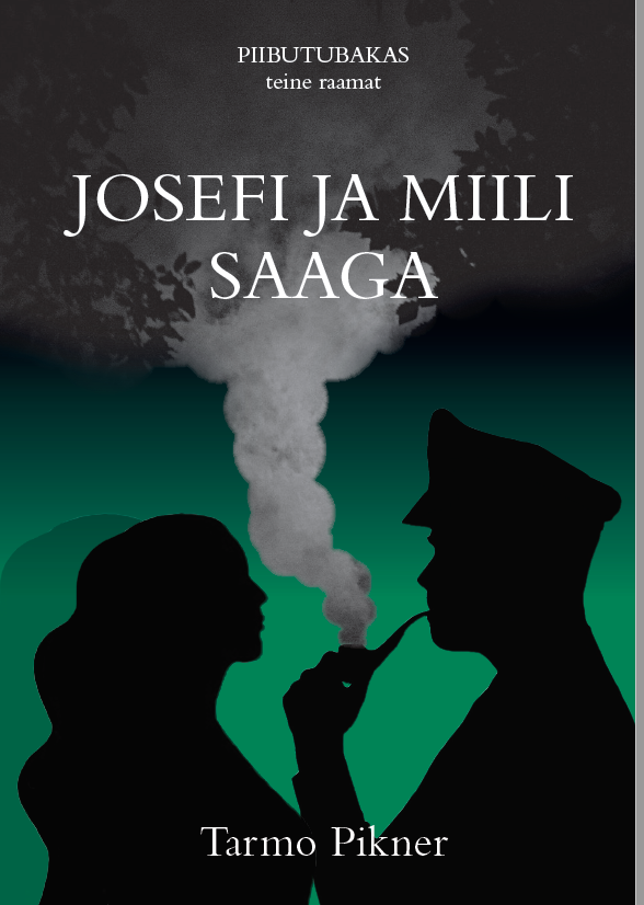 JOSEFI JA MIILI SAAGA - Tarmo Pikner